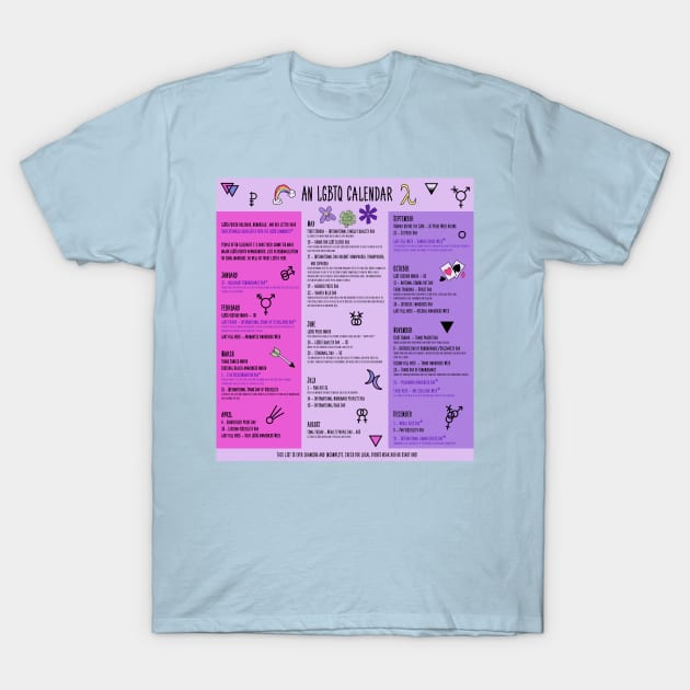 An LGBTQ Calendar T-Shirt by DiamondsandPhoenixFire